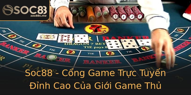 Soc88 - Cổng Game Trực Tuyến Đỉnh Cao Của Giới Game Thủ Soc88 - Cổng Game Trực Tuyến Đỉnh Cao Của Giới Game Thủ
